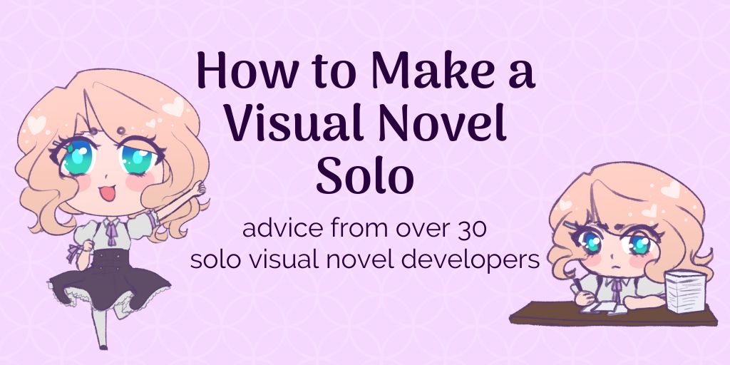 How to Make a Visual Novel Solo